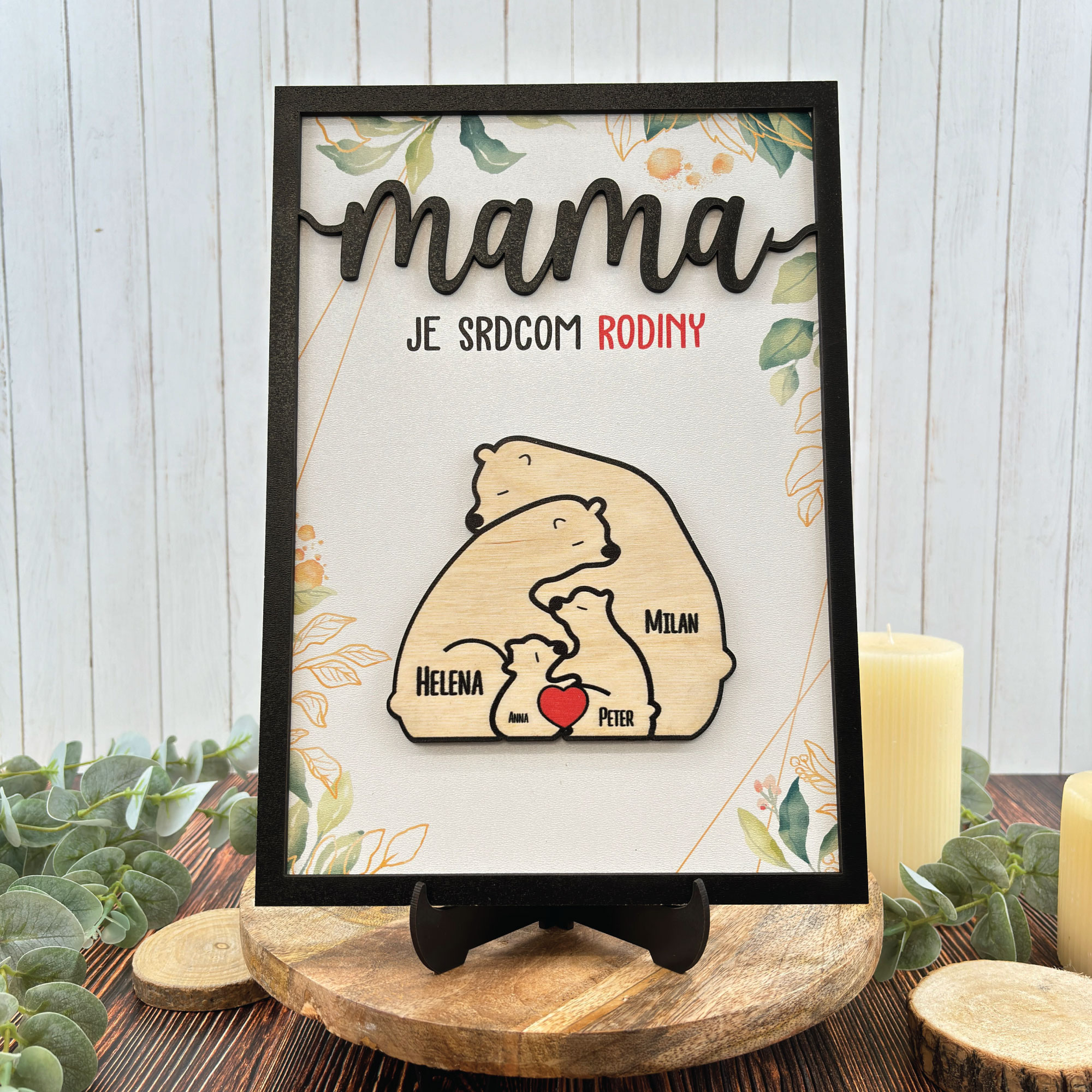 Mama je srdcom rodiny