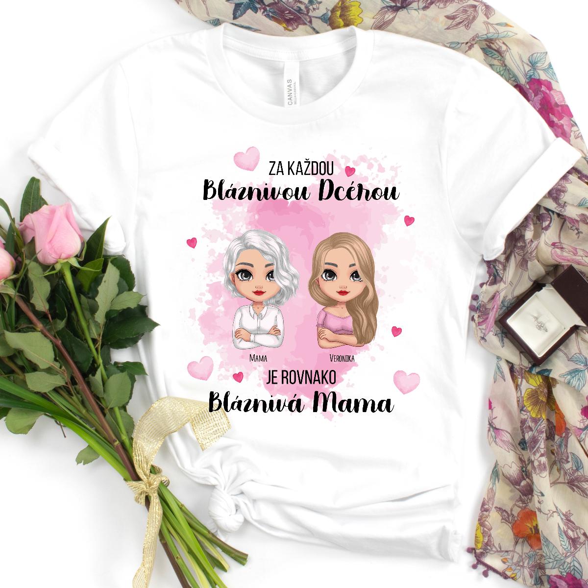 Bláznivá dcéra a mama